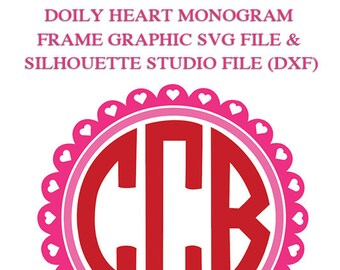 Doily Heart Monogram Frame File for Cutting Machines | SVG and Silhouette Studio (DXF)