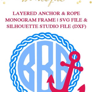 Layered Anchor Rope Monogram Frame File for Cutting Machines | SVG and Silhouette Studio (DXF)