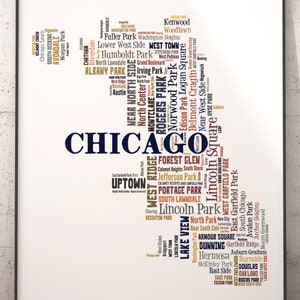 Chicago Map Art, Chicago Art Print, Chicago Neighborhood Art Print, Chicago Typography Art, Chicago Poster Print, Chicago Word Cloud