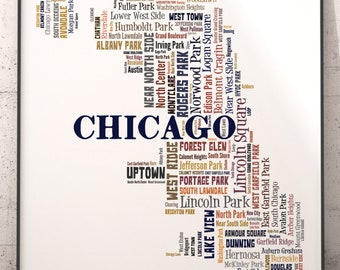 Chicago Map Art, Chicago Art Print, Chicago Neighborhood Art Print, Chicago Typography Art, Chicago Poster Print, Chicago Word Cloud