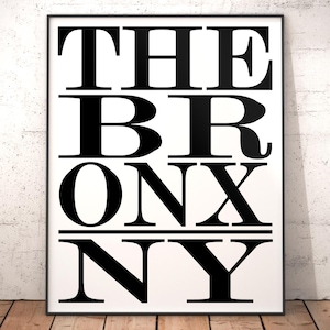 Bronx Typography Art Print, Bronx Subway Sign Print, Bronx Poster Print, The Bronx Wall Decor, The Bronx Bus Scroll Poster