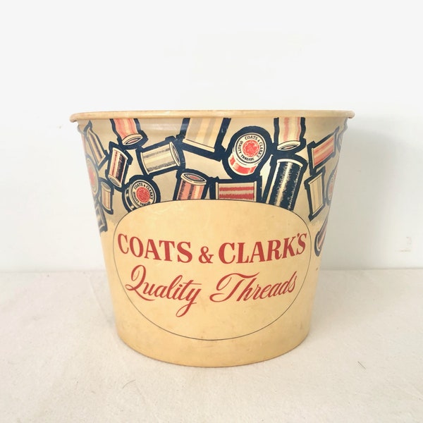 Vintage Coats & Clark's Quality Threads Wax Advertising Bucket - Collectible Thread Bucket - Sewing Decor - Prop - Store Display Thread Bin