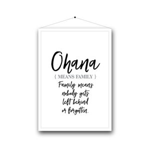 Ohana, means family - Printable