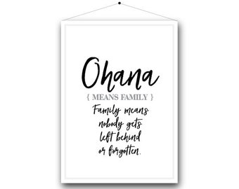 Ohana, means family - Printable