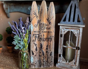 Rustic Wood Gate With Dragonflies, Cottagecore Themed Home Decor,"May all your weeds turn into Flowers"