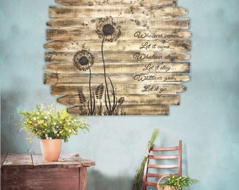 Dandelion Wall Art, Let Go and Acceptance Art, Inspirational Wood Wall Decor, Flower Wall Hanging