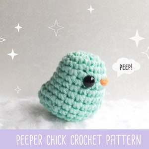 No-Sew Peeper Chick Amigurumi Crochet Pattern | Cute Crochet Chick Amigurumi Pattern, Cute Easter Chick Pattern, Cute Amigurumi Pattern
