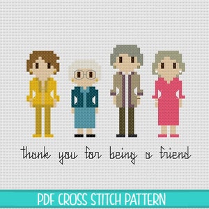 The Golden Girls Cross Stitch Pattern - 2 font variations