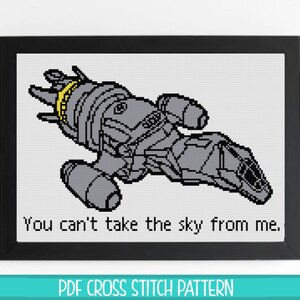 Firefly Serenity Quote Cross Stitch Pattern - 2 variations