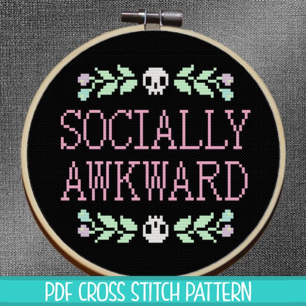 Socially Awkward Cross Stitch Pattern | Snarky cross stitch | Subversive cross stitch | Funny Humor cross stitch