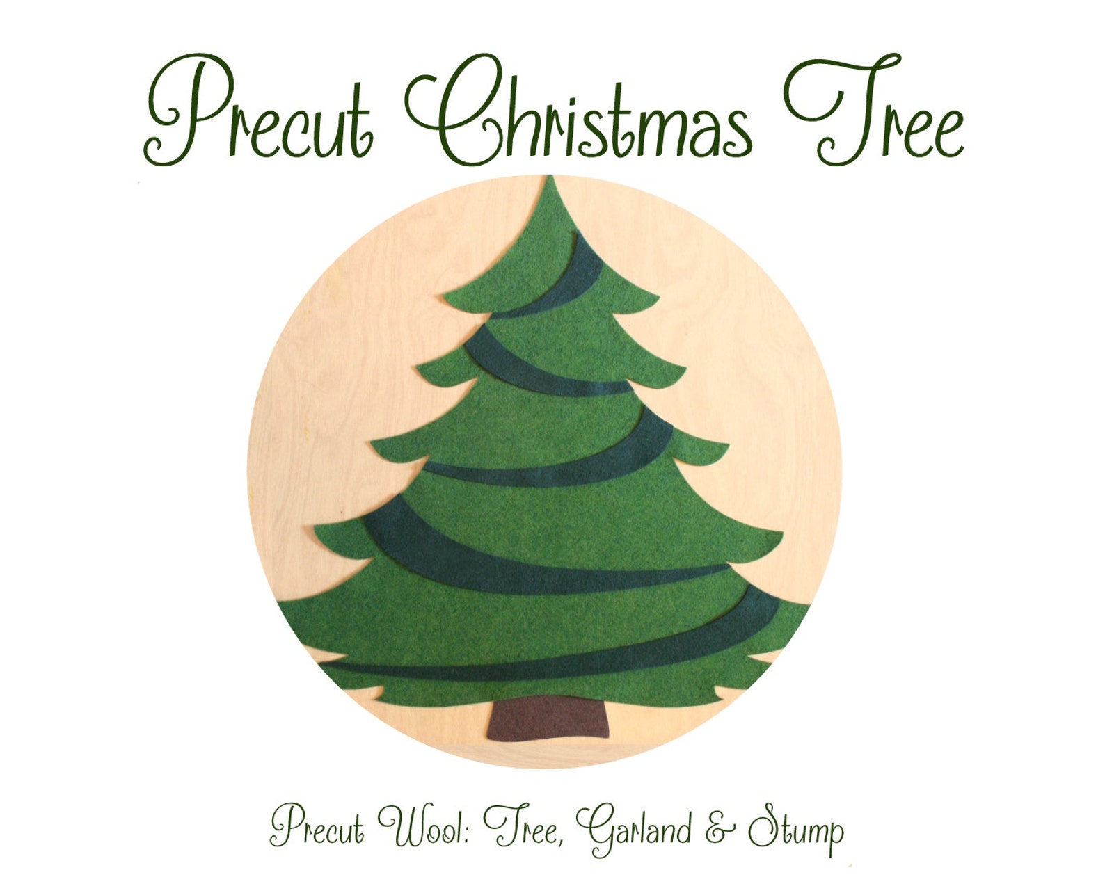 Pre Cut Christmas Tree Tree Garland & Stump Quality Wool Etsy