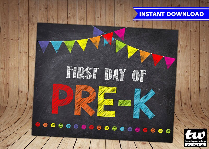 My First Day Of Pre K Printable Sign