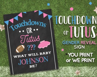 Touchdowns or Tutus Gender Reveal Sign/ Gender Reveal Party/ Gender Reveal Welcome Sign