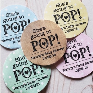 She's Going to POP!- Personalized w/ Name & Date (20) 2 inch circle stickers - Baby Shower Stickers// Baby Shower Labels// Baby Shower Seals