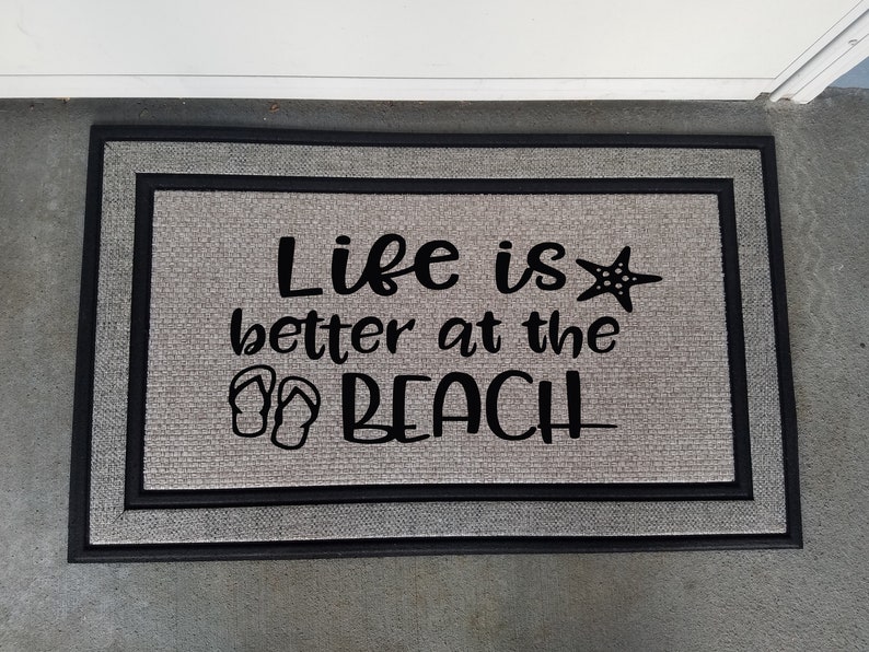 Life Is Better At The Beach Doormat Custom Doormat Etsy