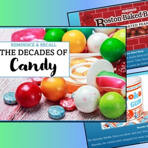 Puede incluir: Imagen colorida con una variedad de caramelos, incluyendo chicles y caramelos duros, con el texto "Reminisce & Recall The Decades of Candy." También se muestran cajas de Boston Baked Beans y chicle Bazooka.