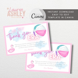 May include: Two pink and blue thank you cards with a flamingo and beach ball design. The text on the card reads "In my thank you ERA". The text below the image reads "Thank you so much for coming to my Par-TAY! I loved the gift card and candy. You made my day so special. I am so lucky to have an amazing friend like you! Love, Madison."