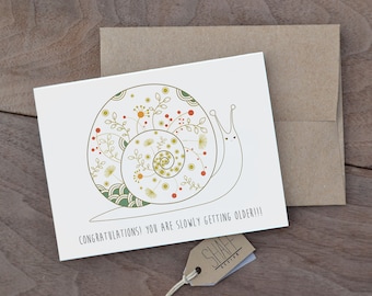 Grappige verjaardagskaart - Gefeliciteerd! u ouder langzaam! -Handgemaakte verjaardagskaart