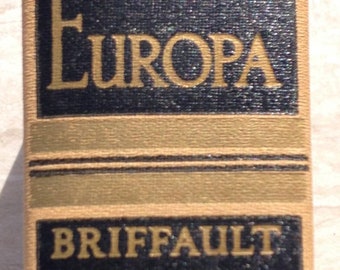 Europa: A Novel of the Days of Ignorance by Robert Briffault - 80% OFF