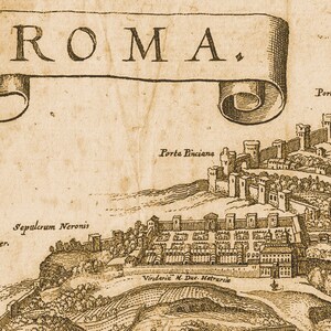 May include: An antique map of Rome, Italy, with the title "ROMA." in a banner at the top. The map shows the city walls, the Porta Salaria, the Porta Pinciana, and the Sepulcrum Neronis.
