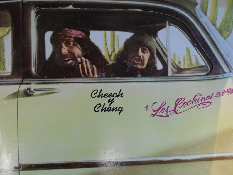 cheech and chong los cochinos