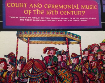 Court and Ceremonial Music of the 16th Century - vinyl record
