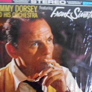Tommy Dorsey and his Orchestra featuring Frank Sinatra vinyl record image 1