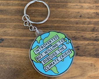 Introverted Climate Change Keychain