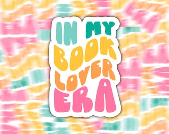 Book Lover Era Sticker | Book Lover Sticker | Kindle Sticker | Bookworm Sticker | Reading Sticker | Bookish Sticker | Book Reader Gift