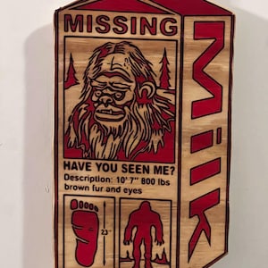 Missing Bigfoot Milk Container Sign