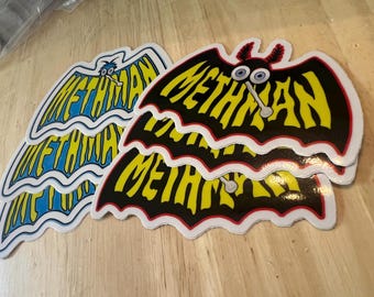 Funny Methman Sticker