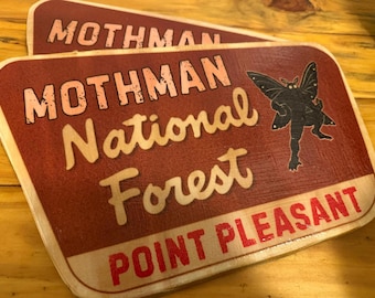 Mothman National Forest Sign