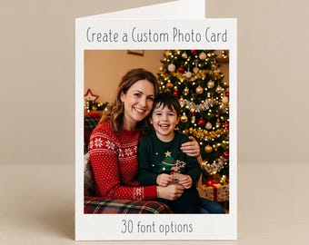 Custom Photo Card - Customized Cards - Personalized Cards - Birthday, Anniversary, Wedding, Christmas Card - White Folded Card