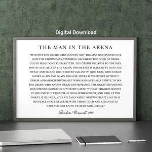 The Man in the Arena Print- Theodore Roosevelt Quote - Daring Greatly Inspirational - Home Decor - DIY Signs - Digital File - Printable