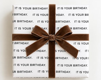 It is your Birthday. Wrapping Paper -  Gift Wrapping Sheets (20" x 29") - The office - Birthday wrapping paper