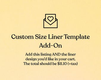 Custom Size/Color Envelope Liner Template Add-On