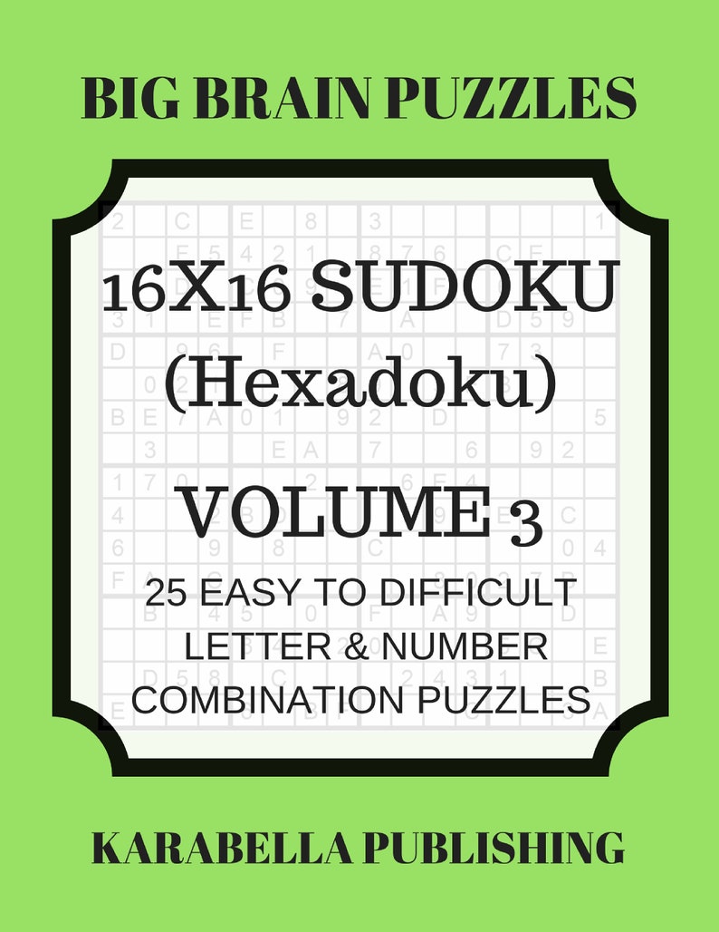 Hexadoku sudoku 16x16 16x16 sudoku sudoku print mega sudoku Electronic Down load sudoku 16 sudoku complicated substantial sudoku sudoku downloadVol 3 image about Sudoku 16x16 Printable titled Hexadoku sudoku 16x16 16x16 sudoku sudoku print mega sudoku Electronic Down load sudoku 16 sudoku complicated massive sudoku sudoku downloadVol 3