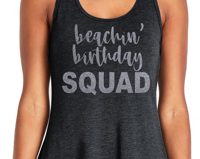 women's tunic birthday shirt , Beachin' Birthday Squad Tank Dress, Beach Dress, swim suit coverup , beach birthdays , cute birthday shirts