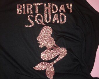 Mermaid birthday squad shirt , beach trip , girls weekend, birthday shirts , women's birthday shirt , 21st birthday , 30th , 35th, 40th