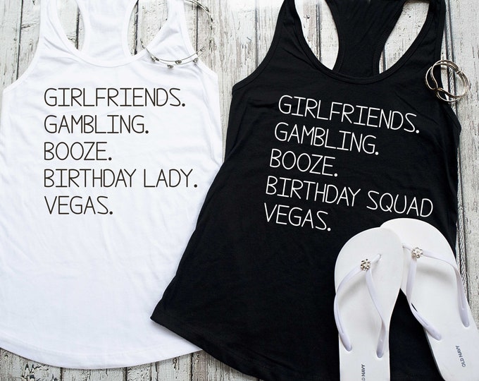Las Vegas Birthday shirts - Birthday word play tank tops - Birthday shirts for women - graphic t-shirts with sayings - birthday tshirts