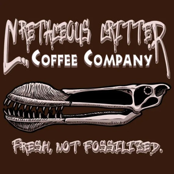 Cretaceous Critter Coffee Company - Dino Shirt Dinosaur Pterosaur Pterodactyl Pteranodon Coffee T-Shirt Funny Tee