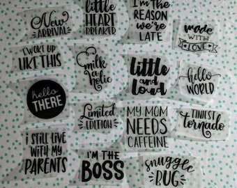 Baby Shower Fun! Newborn Bodysuit Phrases II - 15 Pack of Iron On Transfers
