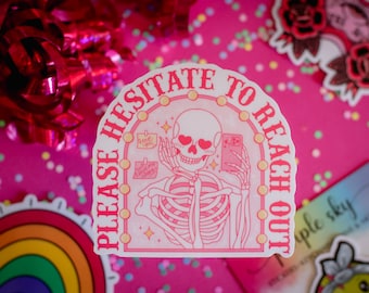 Please Hesitate to Reach Out sticker, funny decals for planners, laptops, & journals, best friend gift, pastel goth vinyl die cut sticker