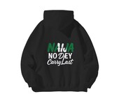 Nigeria Hoodie | “Naija No Dey Carry Last” Fleece Unisex Pullover | African Pride Streetwear