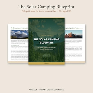 Solar Camping Guide PDF, Off Grid Solar Setup for Tent Van RV, Portable Solar Power, Battery Sizing, Wiring Diagrams, Van Life Ebook