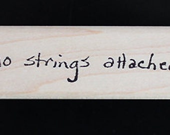 Nancy Curry Art  hand-lettered no strings attached rubber stamp