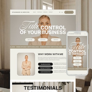 May include: Website screenshot showing a woman in a beige suit with the text "Take Control of Your Business" on a light brown background. The website also includes a section titled "Why Work With Me" with bullet points highlighting the benefits of working with the business owner.