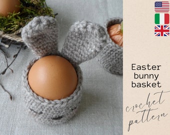 Crochet pattern Easter Bunny Egg Cozy Basket - PDF Pattern USA, UK, Italian - Easter Crochet Patterns - Bunny Egg