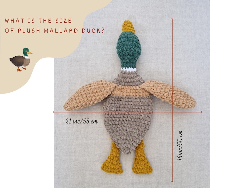May include: A plush mallard duck toy with brown, beige, green, and yellow crocheted fabric. The duck is 21 inches long and 19 inches tall.