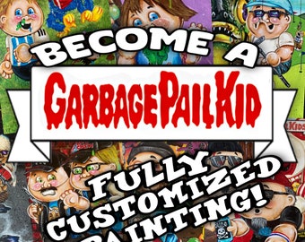 Customized Garbage Pail Kid painting!